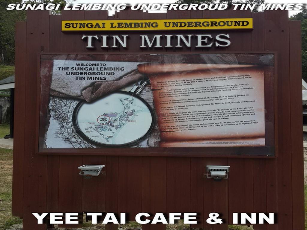 Sungai Lembing Yee Tai Cafe & Inn מראה חיצוני תמונה